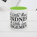 Inspirational Kindness Coffee Mug - 11oz & 15oz - GULLYDESIGN