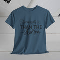 Stronger Than The Storm Unisex Heavy Cotton Tee - GULLYDESIGN