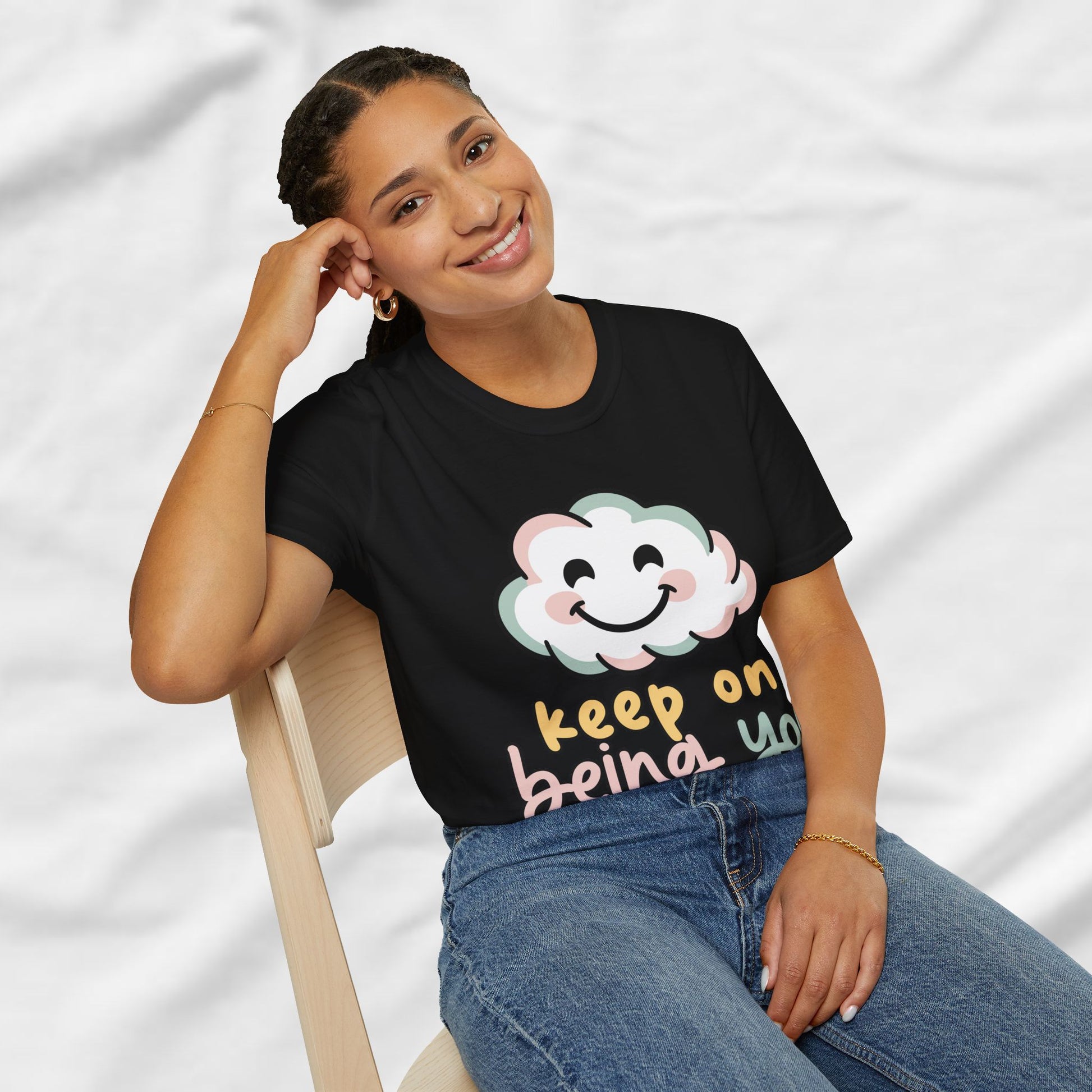 Keep On Being You Unisex T-Shirt - GULLYDESIGN