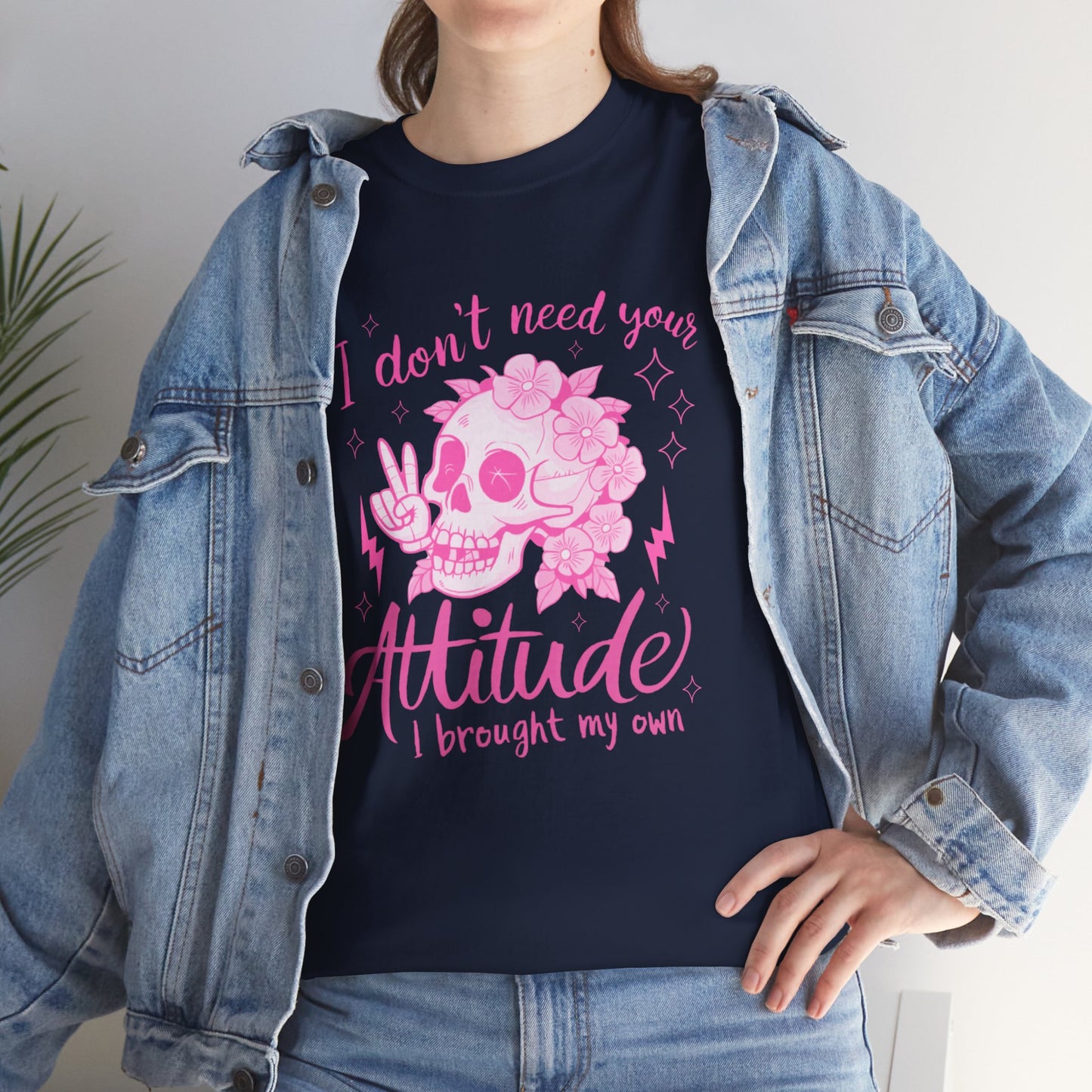 Unisex Heavy Cotton Tee - 'I Don't Need Your Attitude, I Brought My Own'