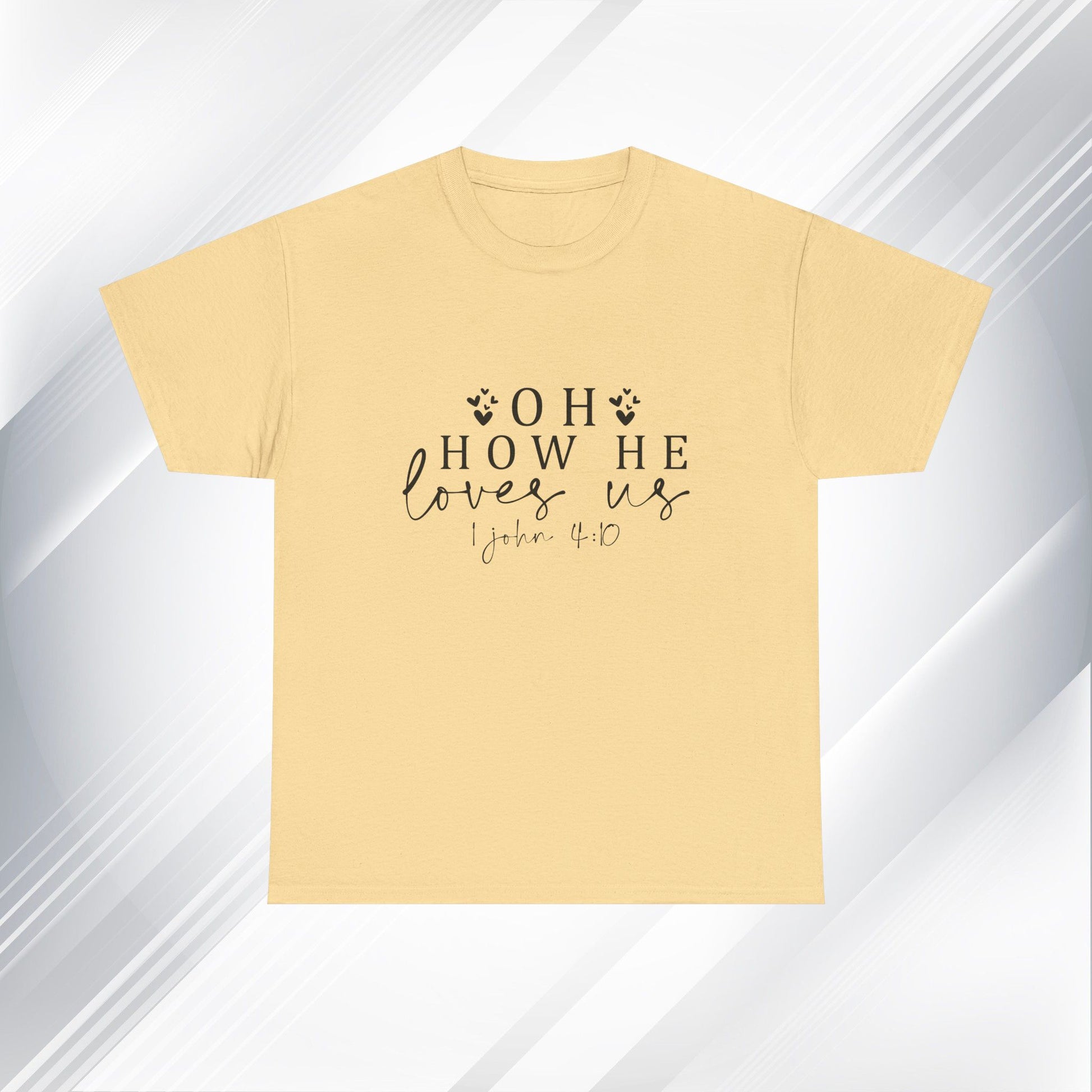 Inspirational Unisex Heavy Cotton Tee - 'Oh How He Loves Us' John 4:10 - GULLYDESIGN