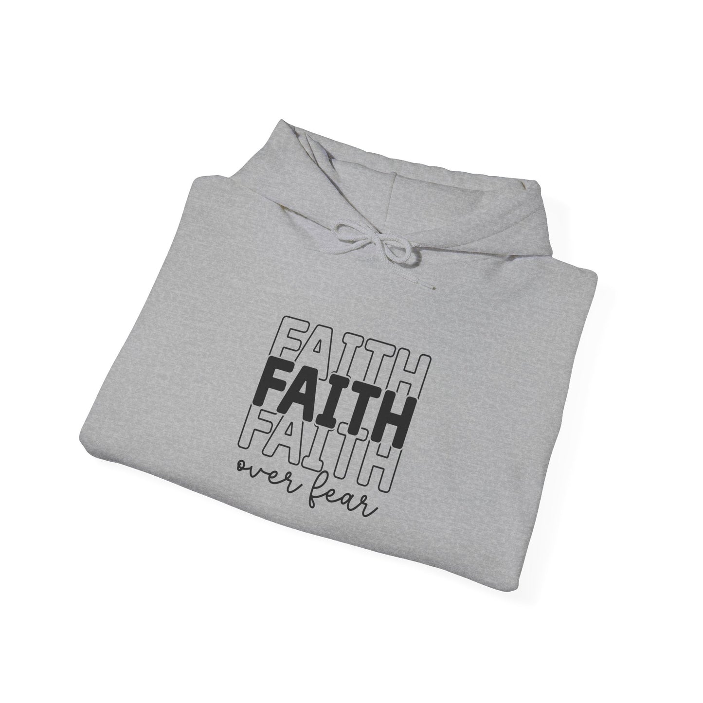 Faith Over Fear Unisex Hooded Sweatshirt - Inspirational Casual Wear - GULLYDESIGN