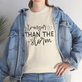 Stronger Than The Storm Unisex Heavy Cotton Tee - GULLYDESIGN