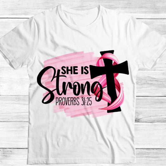 Breast cancer She is Strong proverbs 31 25 1. Tee - GULLYDESIGN