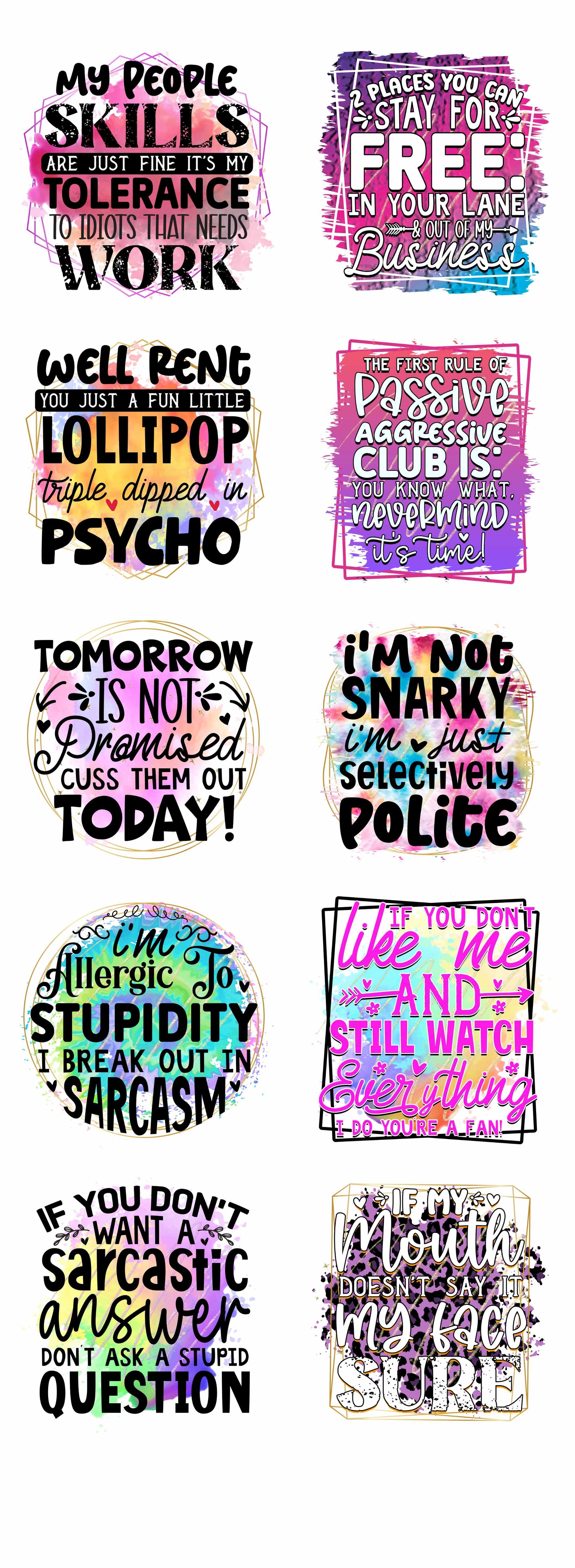 Sarcastic Sublimation Bundle - 22 x 60 Inches with 10 x 10 Inch Bold, Humorous Designs - GULLYDESIGN