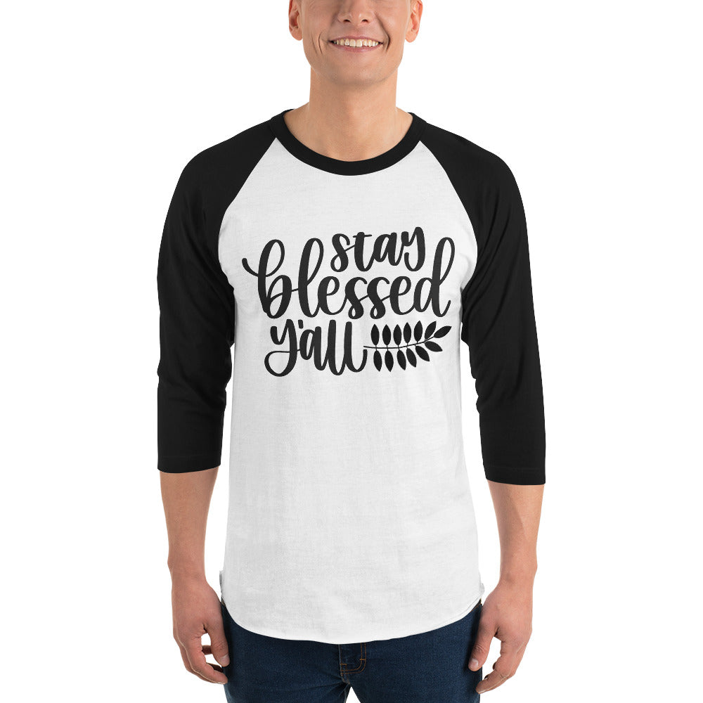 3/4 sleeve raglan shirt 'Stay Blessed Y'all'  Graphic T-Shirt  Thanksgiving - GULLYDESIGN