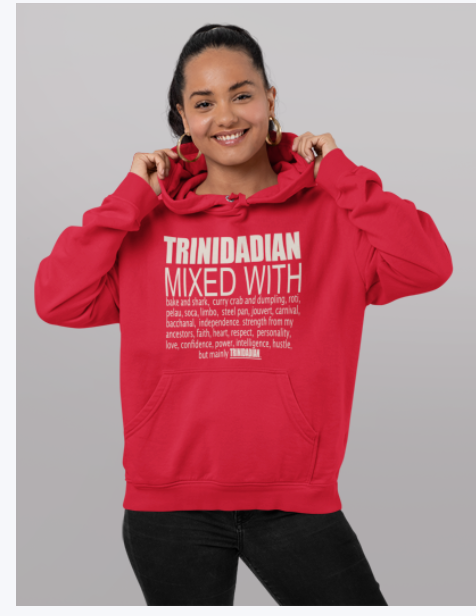 Trini Mixed With  Hoddie Unisex   Trinidad Gifts for Men and Women, Trinidadian Hoddie - GULLYDESIGN